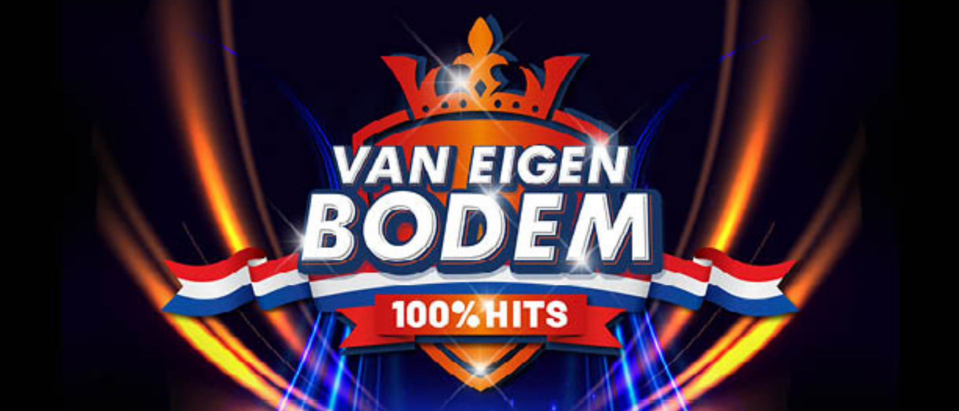 Logo van de show Van Eigen Bodem – 100% Hits, met een kroon, Nederlandse vlaggen en kleurrijke lichtstralen op een donkerblauwe achtergrond.