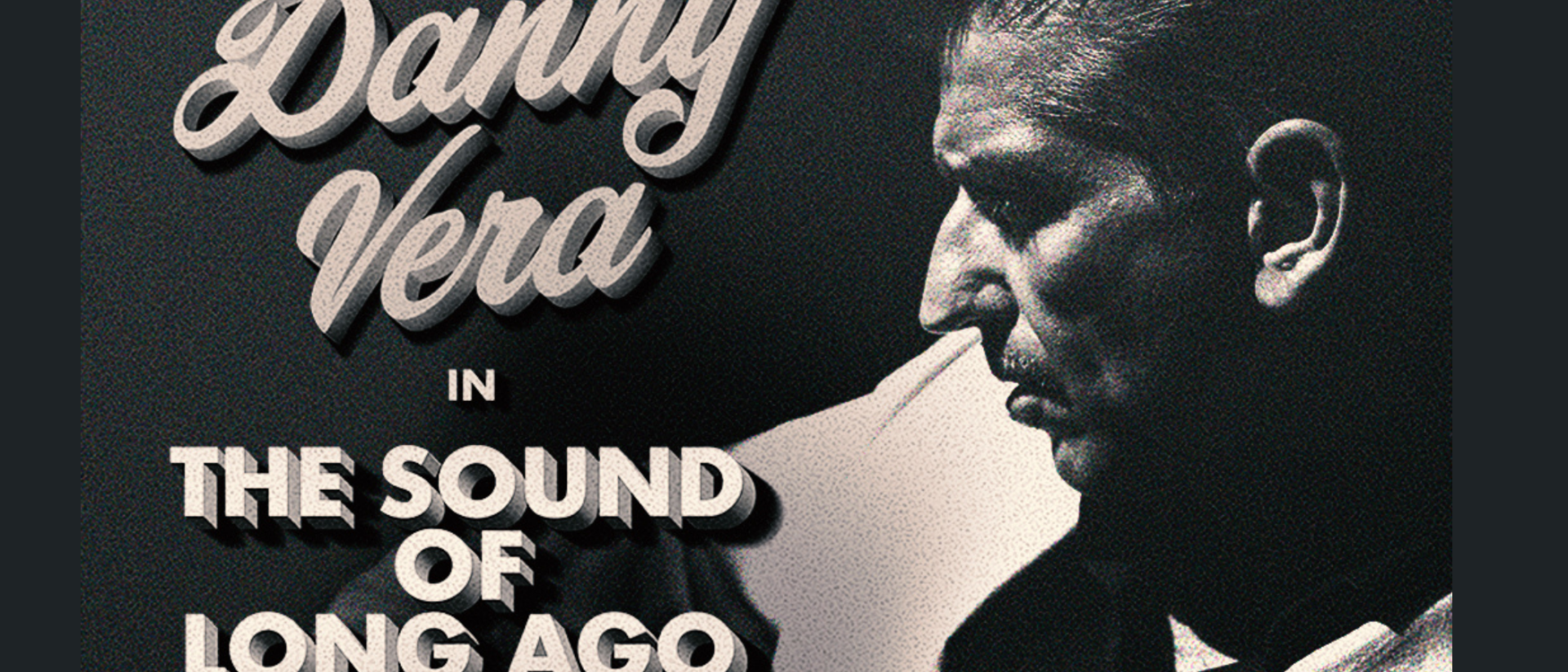 Danny Vera in zwart-wit portret voor theatertour The Sound of Long Ago