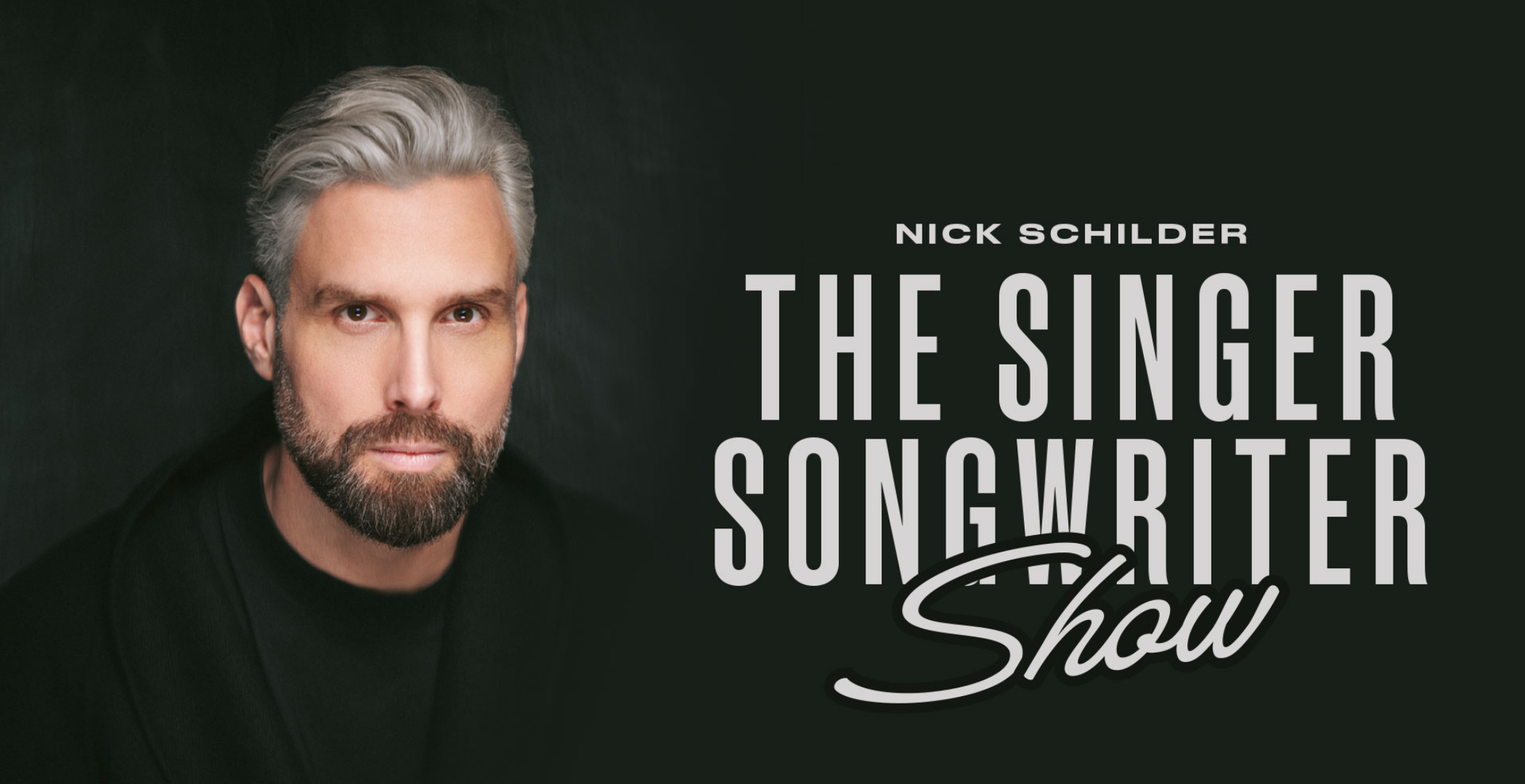 Nick Schilder - The Singer Songwriter Show (2e editie)